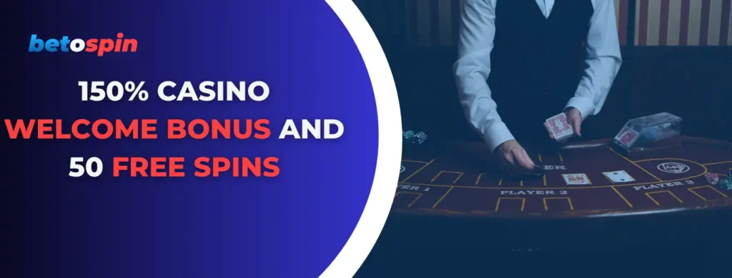 Betospin casino ad offering a 150% welcome bonus and 50 free spins with cards.